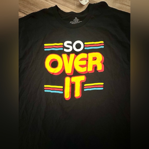 NWT! So Over It T-Shirt (L & 2X) - Picture 2 of 5